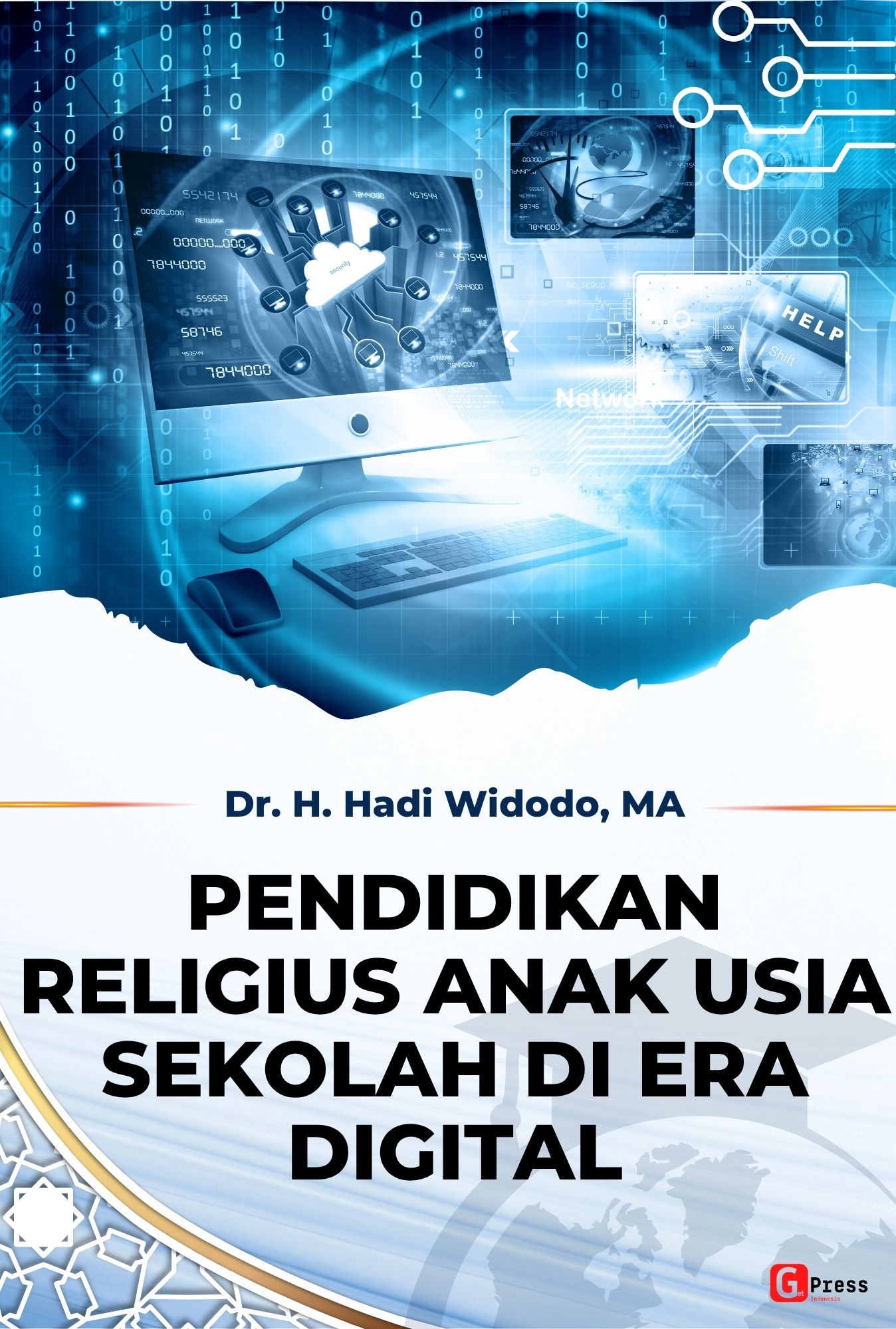 Pendidikan Religius Anak Usia Sekolah Di Era Digital